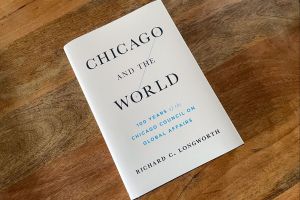 Hardcover book of Chicago and the World