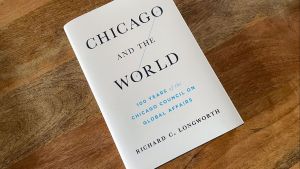 Hardcover book of Chicago and the World