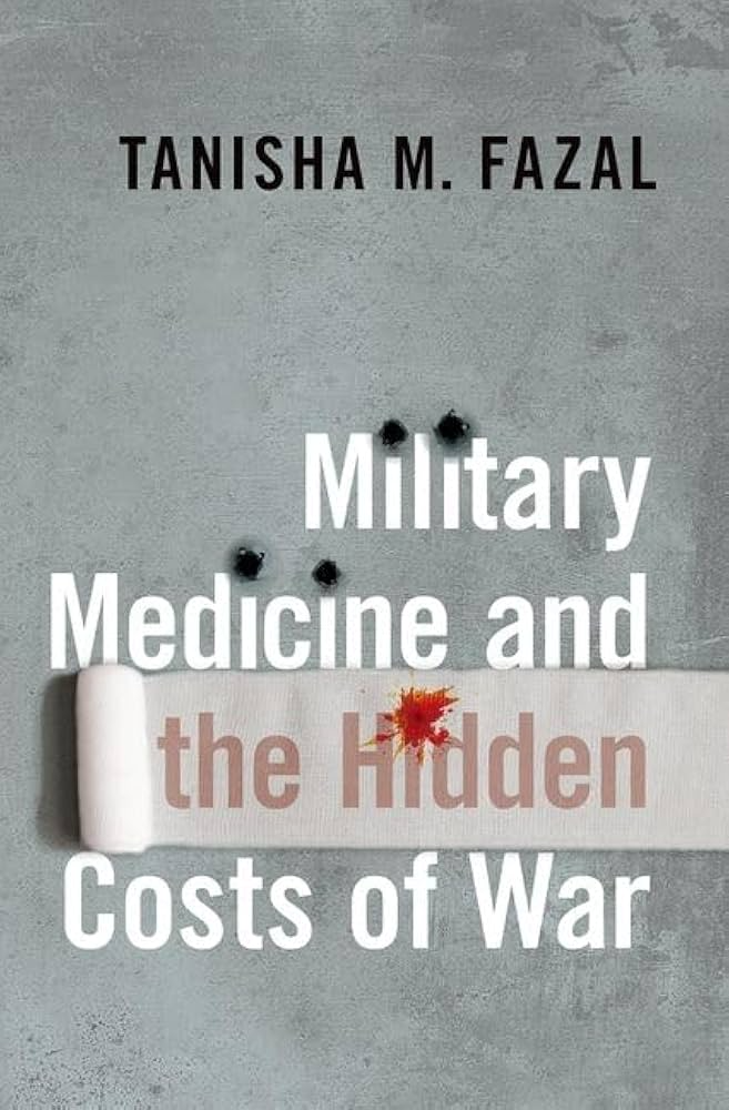 Cover of "Military Medicine and the Hidden Costs of War"